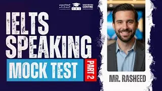 IELTS Speaking Mock Test: Part II