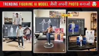 Trending Figurine Ai Model Photo कैसे बनाएं 🤯How to make instagram Viral Figurine Ai Model Post 📈