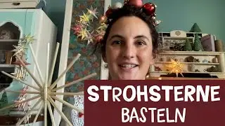 Strohsterne basteln einfach erkl&auml;rt - Vorbereitungen & Anleitung einfacher Strohstern basteln