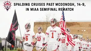 Archbishop Spalding ROLLS McDonogh for a Key MIAA Win