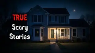 TRUE Disturbing Horror Stories from Reddit