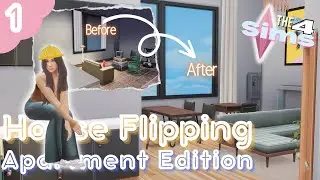 House Flipping 🏡 || Apartment Edition || Episode 1 || The Sims 4