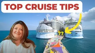 Top 10 Cruise Tips For Beginners