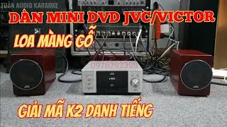 [ LOA M&Agrave;NG GỖ ] | D&Agrave;N MINI DVD VICTOR/JVC EX-A3 | GIẢI M&Atilde; K2 DANH TIẾNG | CHẤT &Acirc;M PH&Ecirc; | 0976293399