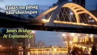 Pinasyalan namin ang Jones Bridge at Esplanade. daming Tao at kainan