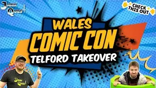 WALES COMIC CON TELFORD TAKEOVER! 💥 18-19th November 2023 Highlights! 💫