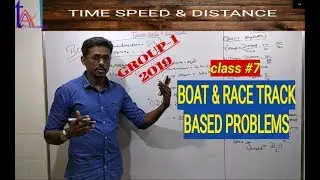 TNPSC Group 1 Series | Aptitude - BOAT & RACE TRACK  | Class #7  TNPSC.Academy