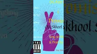 I Promise)Da Official Music Song Written & Prod By OG Pat(True Money Bangerz/OGPatt Music)