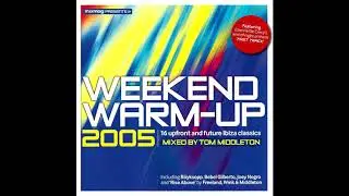 Tom Middleton &lrm;&ndash; Weekend Warm-Up 2005 (Mixmag Aug 2005) - CoverCDs