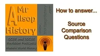 GCSE History source paper tips - how to compare sources revision
