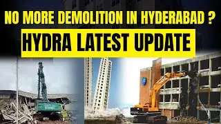 Hydra Latest Update: No more demolition in Hyderabad for approved ventures?