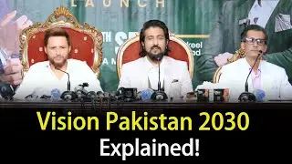 Vision Pakistan 2030 - Explained By Shahid Afridi & Shakeel Ahmad Meer