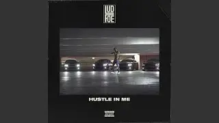 Hustle In Me