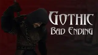 Готика 1 | Плохая концовка [Gothic Machinima]