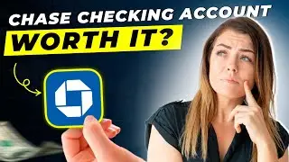 Chase Checking Account Review 2025 | Pros and Cons &ndash; Honest & Unbiased