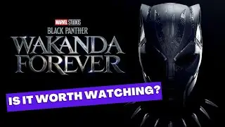 Black Panther 2 | Is it worth watching? (Spoiler free review) | UKnowFlix