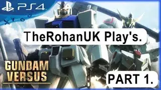 Gundam Versus, Part 1. Fangasm!