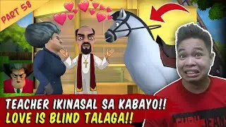 Kinasal si Teacher sa Kabayo! - Scary Teacher Part 58