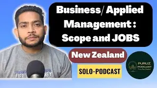Graduating is not enough to get a job in New Zealand: Business/ Applied Management scope in NZ