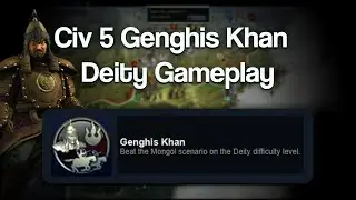 Civilization 5: Can I Beat the Rise of the Mongols Scenario on Deity?