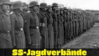 SS-Jagdverb&auml;nde | Nazi Germany&rsquo;s Covert Special Operations Hunters | WW2
