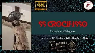 4K - Rutigliano (Ba) - 13 Settembre 2025 - S.S. Crocifisso - Nuova Pirodaunia