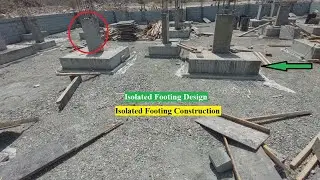 Isolated Footing Construction-Isolated Footing Design-Isolated Footing Reinforcement & Construction