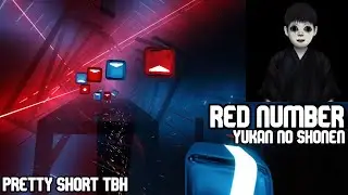 Beat Saber - Red Number - Yukan no Shonen