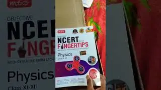 Unboxing of new NCERT PHYSICS FINGERTIPS..