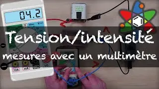 L'électricité - cours 06 - Mesures d'intensité et tension