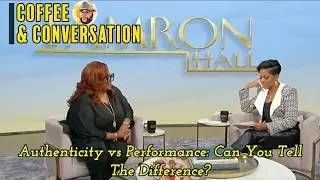 Authenticity vs Performance: Can You Tell the Difference? | Coffee & Conversation Episode 7