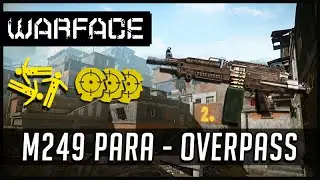 Warface M249 Para Overpass Free For All
