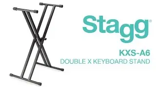 KXS-A6 Double X Keyboard Stand | Stagg Music
