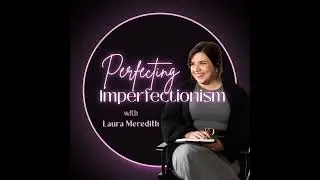 Welcome to Perfecting Imperfectionism: The Journey Begins