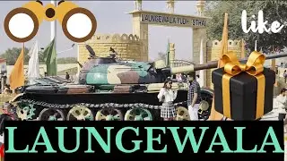 LAUNGEWALA/લોન્ગેવાલા/#viral#travel 
