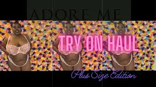 Adore Me Try On Haul