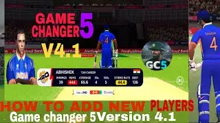 How to add new player in game changer 5 version 4.1#gamechanger #gamechanger5v4 #realcricket24
