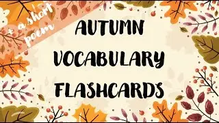 🍁Autumn Vocabulary for Kids! 🍁