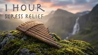 1 Hour Relaxing Pan Flute Music & Nature Scenery 🌿 Stress Relief & Calm