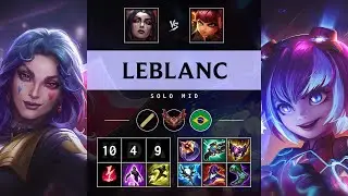 LeBlanc Mid vs Annie - BR Grandmaster Patch 25.08