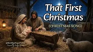 That First Christmas | Original Christian Christmas Song | Jesus Is Our Light