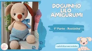 Doguinho Lilo Amigurumi - 1º Parte - Rostinho