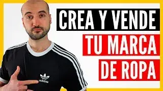 C&oacute;mo Crear Una Marca de Ropa Desde Cero (con POCO Dinero)