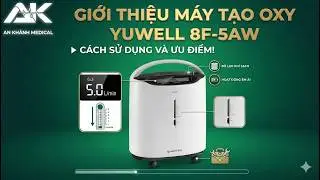 Giới thiệu m&aacute;y tạo oxy Yuwell 8F-5AW