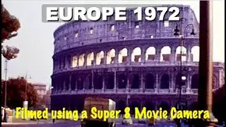 Super 8 Home Movies. Europe 1972.