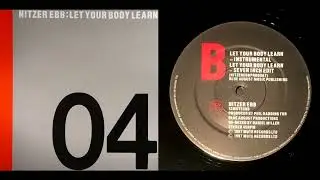 Nitzer Ebb – Let Your Body Learn (Instrumental Slowed 33+8 RPM)