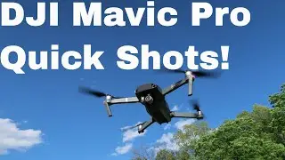 Mavic Pro - Quick Shots!  Advanced tracking and videoing