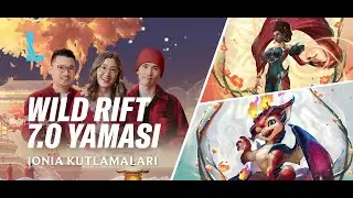 7.0 Yaması &Ouml;nizlemesi - League of Legends: Wild Rift