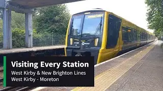 Visiting Every Station on the West Kirby & New Brighton Lines - Part 1 (West Kirby to Moreton)