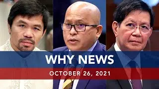 UNTV: WHY NEWS | October 26, 2021